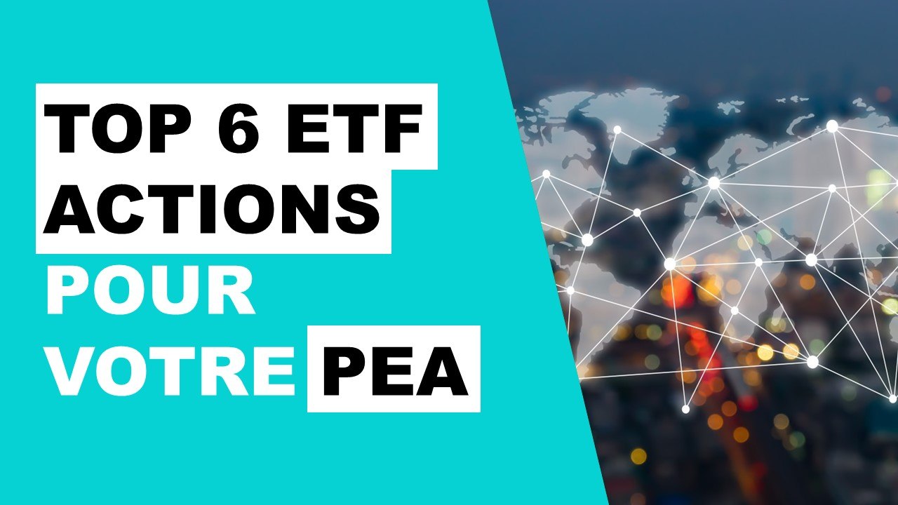 Lire la suite à propos de l’article Top 6 ETF PEA : Quels sont les meilleurs ETF pour investir en bourse ?