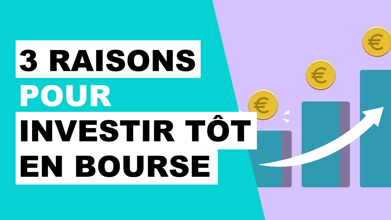 Lire la suite à propos de l’article 3 raisons pour investir en bourse dès que possible