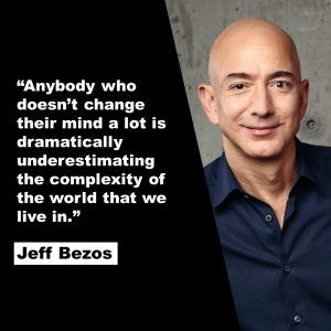 Citation Jeff Bezos Changer d'avis
